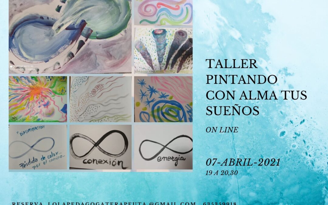 PROGRAMA: “PINTANDO CON ALMA TUS SUEÑOS”